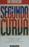 SEGUNDA CURVA , LA | 9788449305665 | MORRISON , IAN