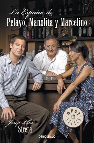 ESPAÑA DE PELAYO, MANOLITA Y MARCELINO, LA | 9788499898803 | SIRERA, JOSEP LLUIS