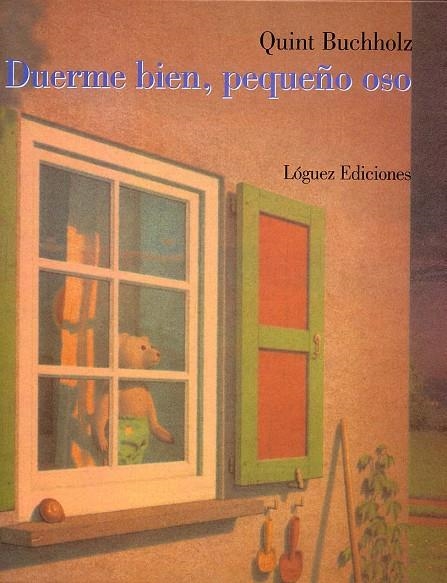 DUERME BIEN, PEQUEÑO OSO | 9788489804104 | BUCHHOLZ, QUINT