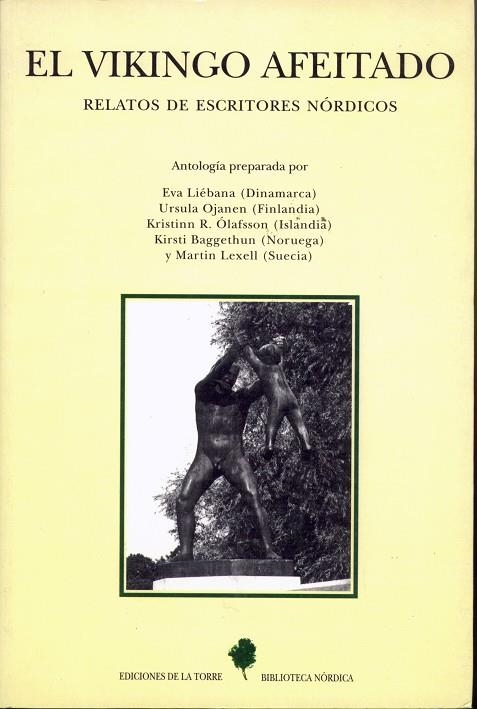 VIKINGO AFEITADO, EL. RELATOS DE ESCRITORES NORDICOS | 9788479602413 | VVAA ( PROLOGO DE  JESUS FERRERO )