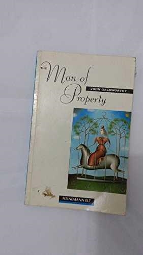 MAN OF PROPERTY, THE | 9780435272708 | GALSWORTHY, JOHN