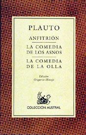 ANFITRION-COMEDIA DE LOS ASNOS-COMEDIA DE LA OLLA | 9788423973460 | PLAUTO