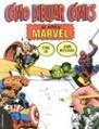 COMO DIBUJAR COMICS AL ESTILO MARVEL | 9788427024175 | LEE, STAN/BUSCEMA, JOHN