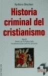 HISTORIA CRIMINAL DEL CRISTIANISMO | 9788427022966 | DESCHNER, KARLHEINZ