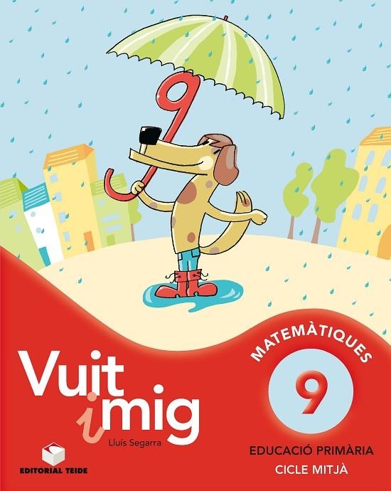 VUIT I MIG 9 MATEMATIQUES CICLE MITJA | 9788430779703 | SEGARRA, LLUIS