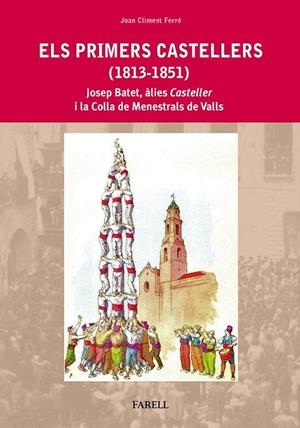 PRIMERS CASTELLERS, ELS | 9788492811472 | CLIMENT FERRE, JOAN