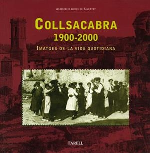 COLLSACABRA 1900-2000 | 9788495695512 | ASSOCIACIO AMICS DE TAVERTET