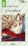 L'ACCIDENT | 9788421613320 | DROZA, IRINA