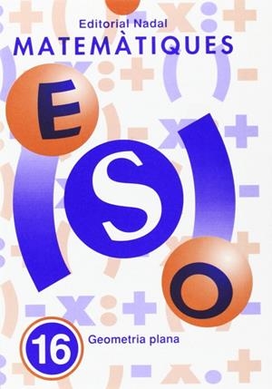 ESO MATEMATIQUES. 16 | 9788478871445 | AA.VV
