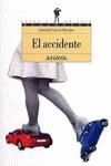 ACCIDENTE, EL | 9788420782751 | GARCIA MORALES, ADELAIDA
