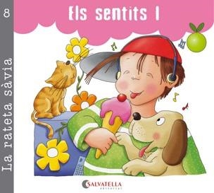 RATETA SAVIA 8 ELS SENTITS I, LA | 9788484126942 | CARRERA SABATÉ, JOSEFINA