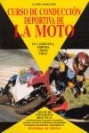CURSO DE CONDUCCION DEPORTIVA DE LA MOTO | 9788431520625 | MARCHINI , GUIDO