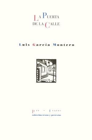 PUERTA DE LA CALLE, LA | 9788481911602 | GARCIA MONTERO, LUIS