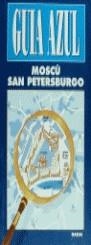 GUIA AZUL MOSCU SAN PETERSBURGO | 9788480230827 | AA.VV.