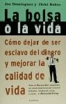 BOLSA O LA VIDA, LA | 9788408019459 | DOMINGUEZ/ROBIN