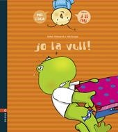 JO LA VULL | 9788447914975 | ECHEVARRIA, ESTHER