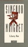 LIBERTY BAR | 9788472239050 | MAIGRET, SIMENON