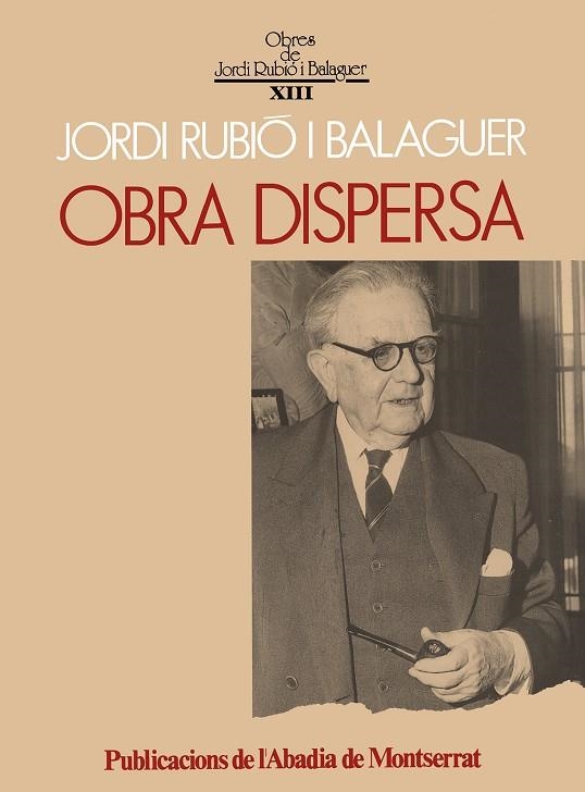 OBRA DISPERSA | 9788484150459 | RUBIO I BALAGUER , JORDI