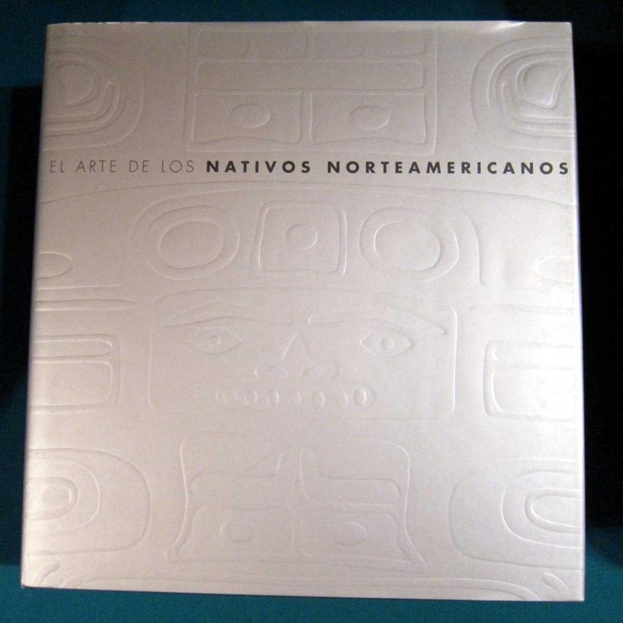 NATIVOS NORTEAMERICANOS, EL ARTE DE LOS | 9788477471851 | CAWTHORNE, NIGEL
