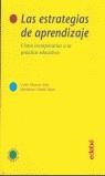 ESTRATEGIAS DE APRENDIZAJE, LAS | 9788423643486 | MONEREO FONT, CARLES / CASTELLO BADIA, MONTSERRAT