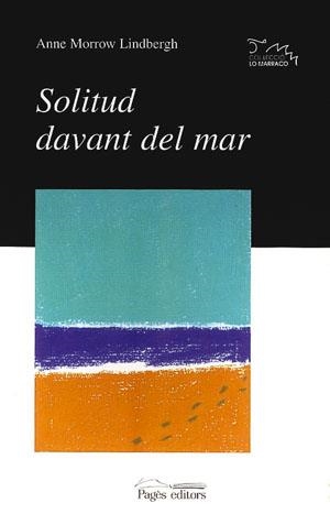 SOLITUD DAVANT DEL MAR | 9788479355128 | MORROW LINDBERG , ANNE