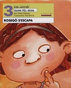 ROSEGO S´ESCAPA | 9788481313444 | CORCOLES, VICEN