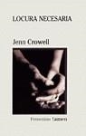 LOCURA NECESARIA | 9788426449429 | CROWELL, JENN