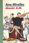 DOSSIER A.M. | 9788489240230 | MIRALLES,ANA