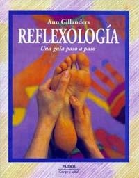 REFLEXOLOGIA.GUIA PASO A PASO | 9788449302497 | GUILLANDERS ,ANN