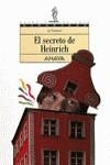SECRETO DE HEINRICH,EL | 9788420757612 | PESTUM,JO