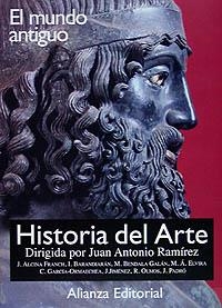 HISTORIA DEL ARTE 1 EL MUNDO ANTIGUO | 9788420694818 | ALCINA FRANCH, JOSÉ/BARANDIARÁN, IGNACIO/BENDALA GALÁN, MANUEL/PADRÓ, JOSEP