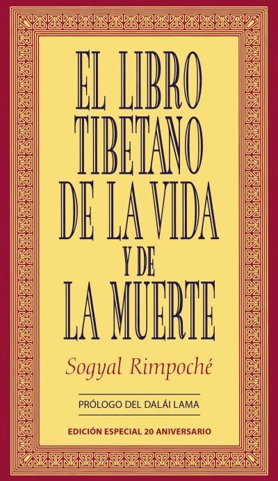 LIBRO TIBETANO DE LA VIDA Y DE LA MUERTE, EL | 9788479536237 | SOGYAL, RIMPOCHE