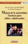 MEJORA DE LA AUTOESTIMA: TECNICAS PARA NIÑOS Y ADO | 9788427020696 | POPE, ALICE W.