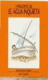 AGUA INQUIETA, EL | 9788423317424 | MARTINEZ, MARIA ; CAPDEVILA, ROSER