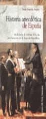 HISTORIA ANECDOTICA DE ESPAÑA | 9788478806485 | ALARCON BENITO, JUAN