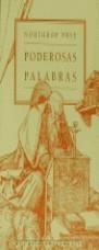 PODEROSAS PALABRAS | 9788476692301 | FRYE,NORTHROP