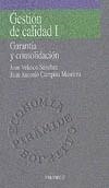 GESTION DE CALIDAD I GARANTIA Y CONSOLIDACION | 9788436810806 | VELASCO SANCHEZ/CAMPINS MASRIERA