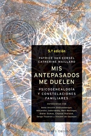 MIS ANTEPASADOS ME DUELEN | 9788497770996 | VAN EERSEL, PATRICE