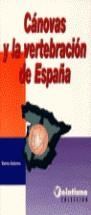 CANOVAS Y LA VERTEBRACION EN ESPAÑA | 9788488306470 | VVAA