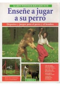 ENSEÑE A JUGAR A SU PERRO | 9788428210584 | WIMMER, KARIN