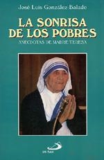 SONRISA DE LOS POBRES, LA | 9788428518000 | GONZALEZ BALADO, JOSE LUIS
