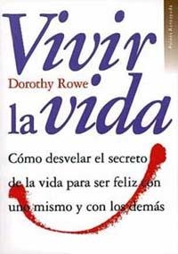 VIVIR LA VIDA | 9788449304262 | ROWE, DOROTHY