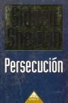 PERSECUCION | 9788478884124 | SHELDON , SIDNEY