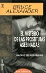 MISTERIO DE LAS PROSTITUTAS ASESINADAS, EL | 9788401471544 | ALEXANDER, BRUCE