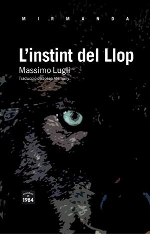 INSTINT DEL LLOP | 9788492440818 | LUGLI, MASSIMO