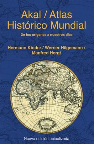 ATLAS HISTORICO MUNDIAL (OBRA COMPLETA) | 9788446028383 | KINDER,HERMANN/HILGEMANN,WERNER/HERGT,MANFRED