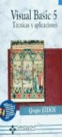 VISUAL BASIC 5 TECNICAS Y APLICACIONES | 9788478972982 | GRUPO EIDOS CONSULT.INFORMATICA