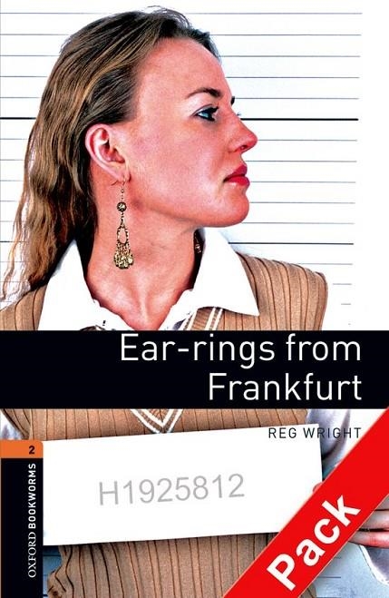 EAR RINGS FROM FRANKFURT BOOKWORMS 2 | 9780194790215 | WRIGT, REG