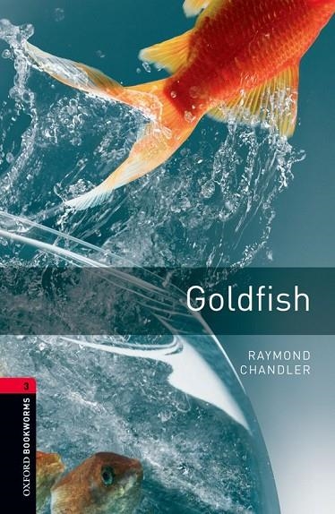 GOLDFISH | 9780194791175 | CHANDLER, RAYMOND