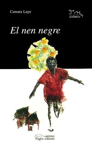 NEN NEGRE, EL | 9788479353957 | LAYE, C.